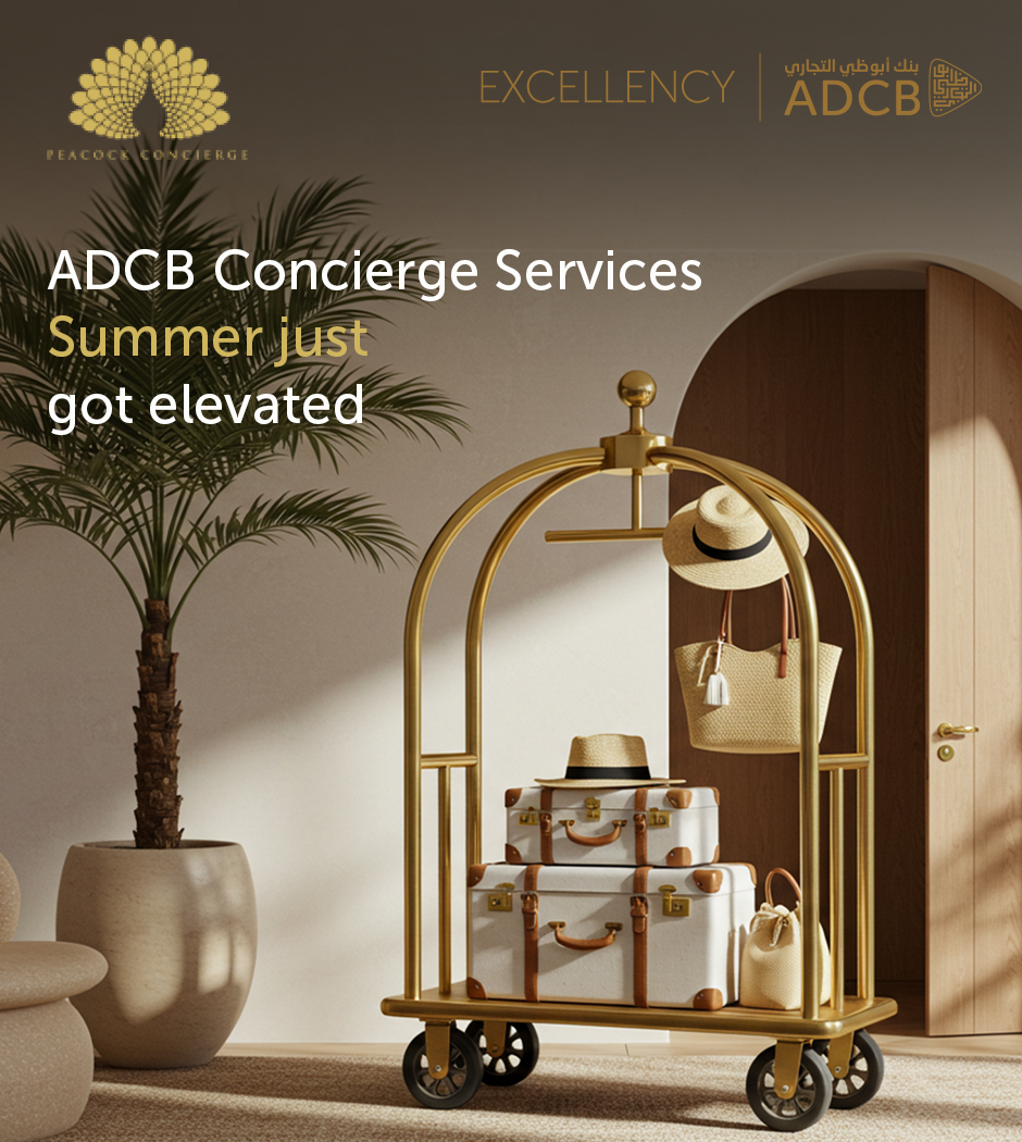 ADCB | استمتع بخدمات اكسيلنسي كونسيرج خلال شهر أغسطس